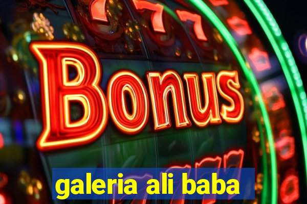 galeria ali baba